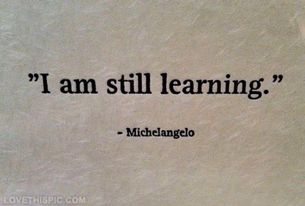 I Am Still Learning