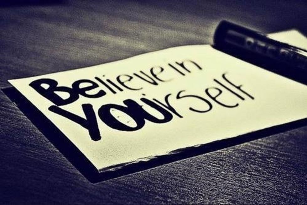 8 Ways To Start Believing In Yourself