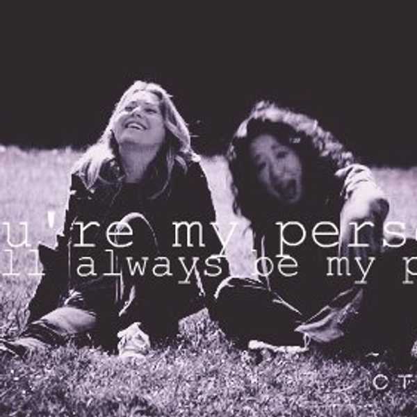 To "My Person"