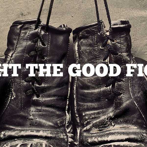 The Purpose Of Fighting Well