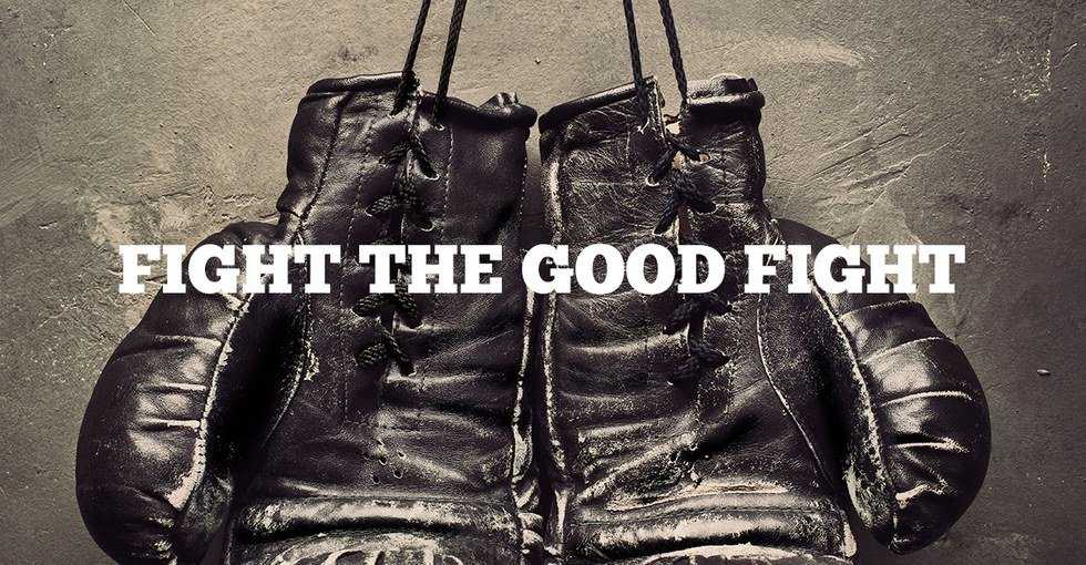 The Purpose Of Fighting Well