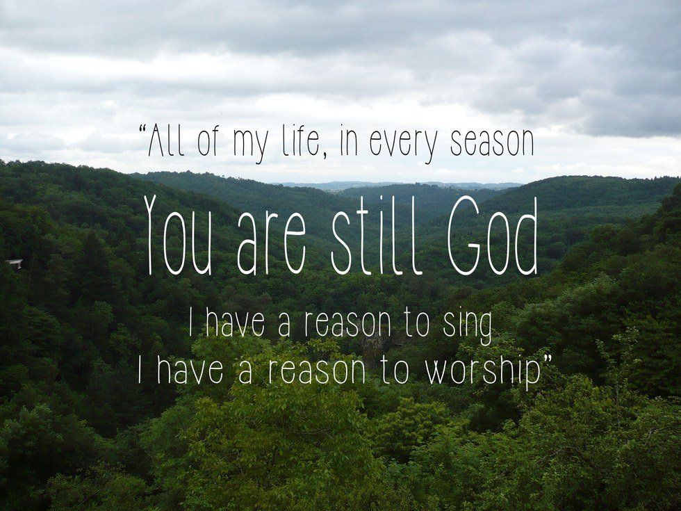 I Will Bring Praise Because You Are Still God