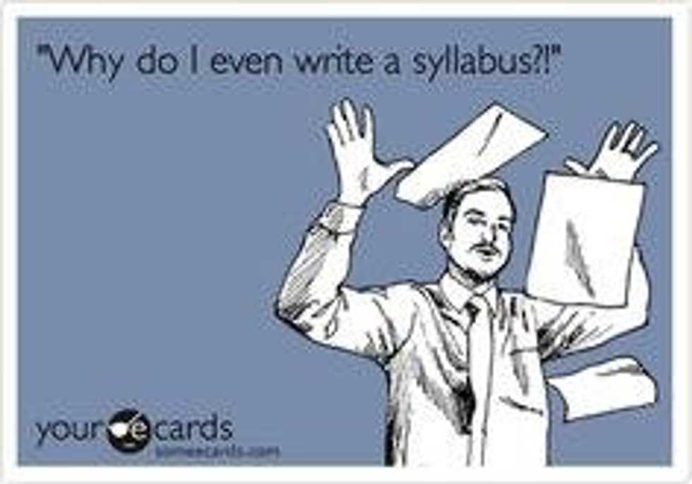 10 Thoughts Every Student Has During Syllabus Week