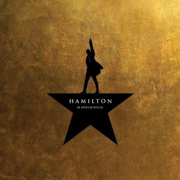 Reasons Why You Should Listen To "Hamilton"