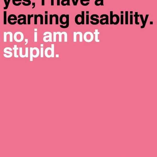 Learning Disabilities–A Blessing And A Curse
