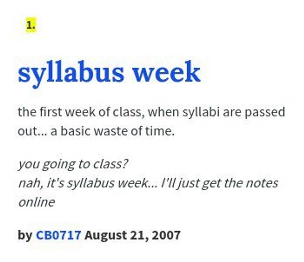 12 Reasons Why Syllabus Week Is The Best Week Of The Semester