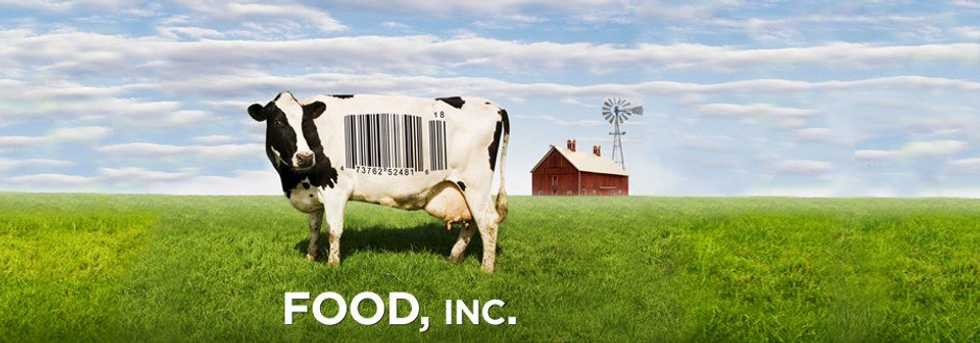 10 Things We Can Learn From Watching Food Inc.