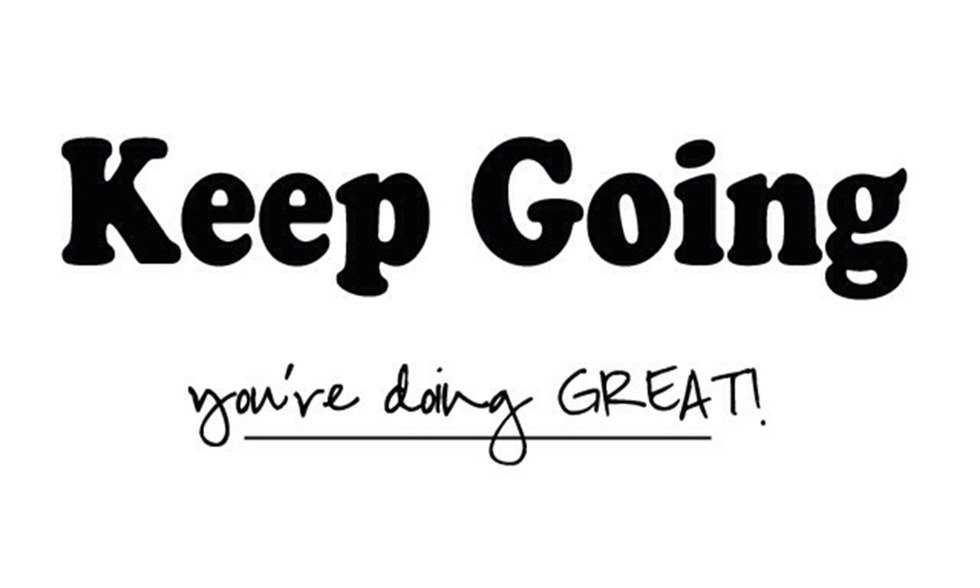 Motivational Thoughts For Whatever You Are Working Toward