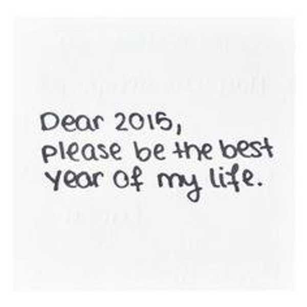An Open Letter To 2015