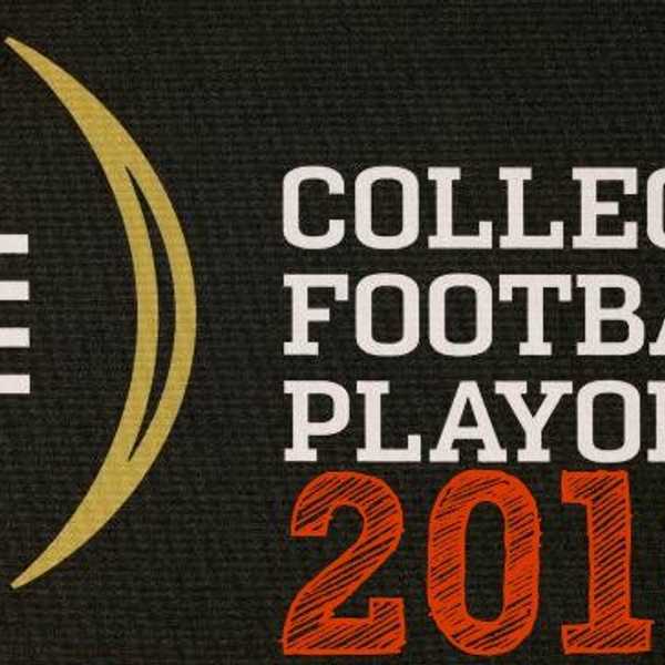 Why This Year's College Football Playoff Will Be Better Than Previous Years