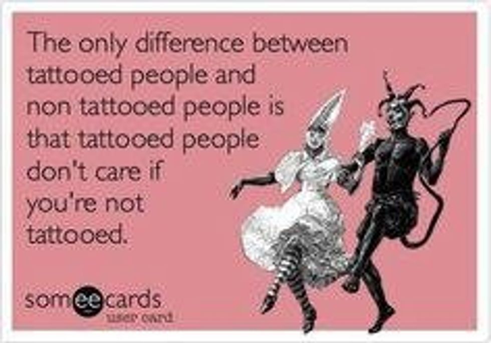 Things People With Tattoos Are Tired of Hearing