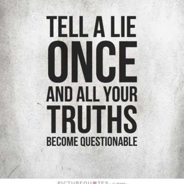 Words Stay With You, Especially The Lies