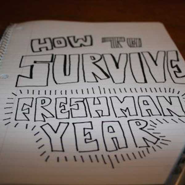 Check Out Some Of The Many Lessons My Freshman Year Taught Me