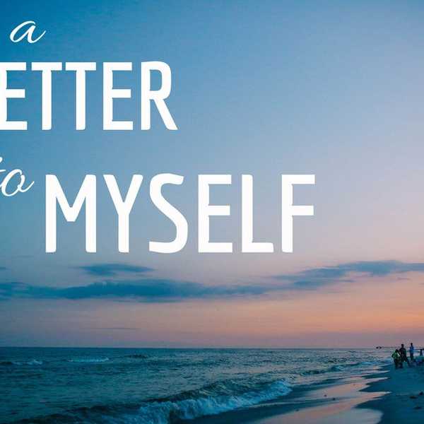 An Open Letter to Myself