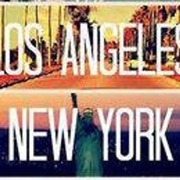 Reasons To Love Los Angeles And New York