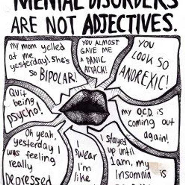 Mental Illnesses Are NOT Adjectives