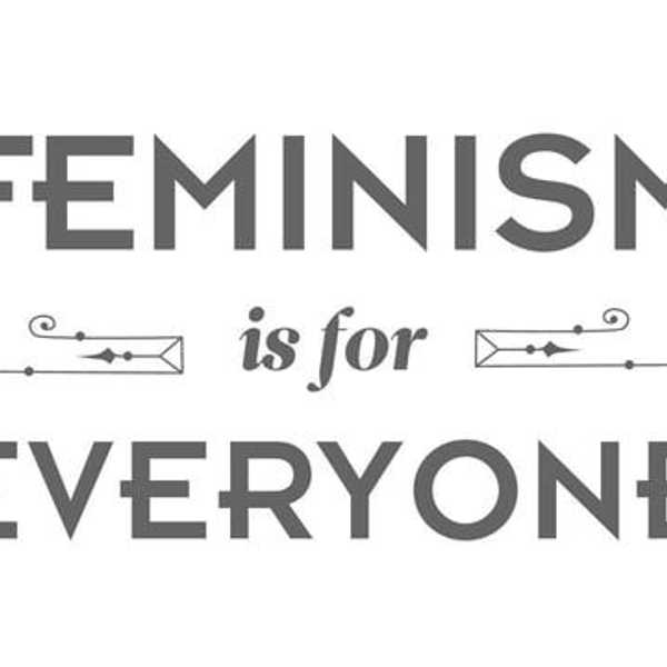 I'm Dating A Feminist (And So Is She)