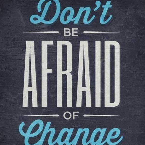 Change Is Good