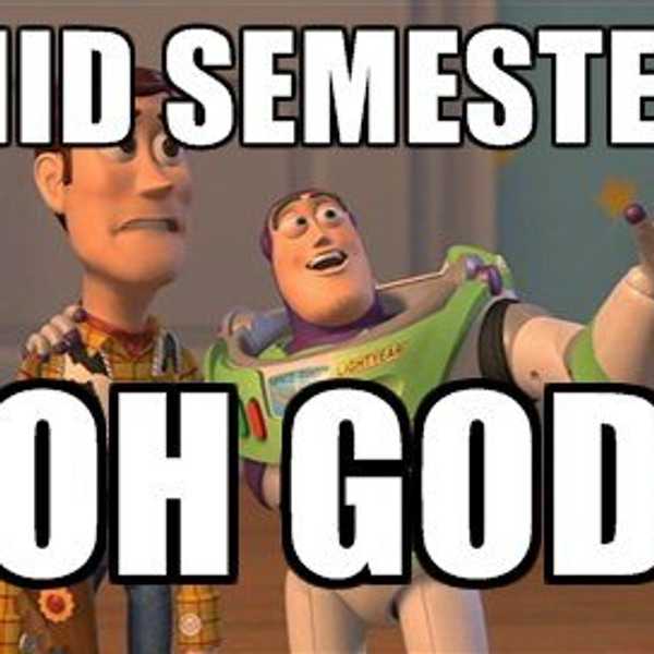 Signs You Have Hit Your Mid-Semester Slump