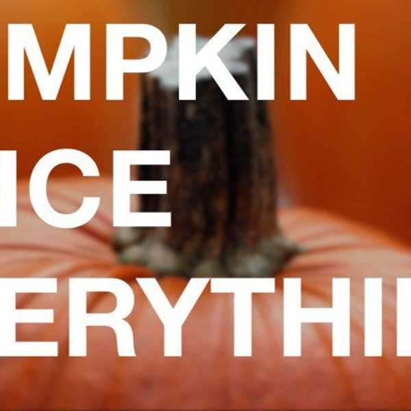 23 Things You Didn't Know You Could 'Pumpkin Spice'