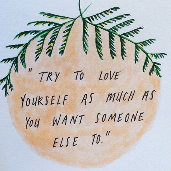 Loving Yourself Before Somebody Else Does