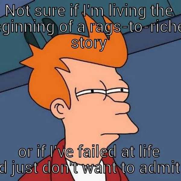 Why I Am Absolutely Not Prepared For Adulthood