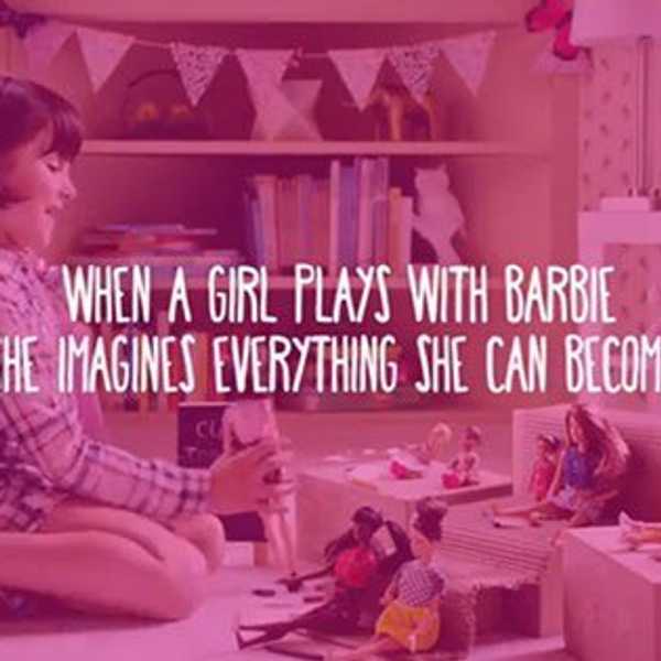 Imagine The Possibilities: 4 Reasons To Love The New Barbie Ad