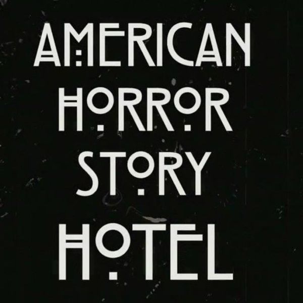 'American Horror Story: Hotel' is Sure To Be A Thrill