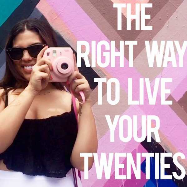 20 Ways to Live Your Twenties The Right Way