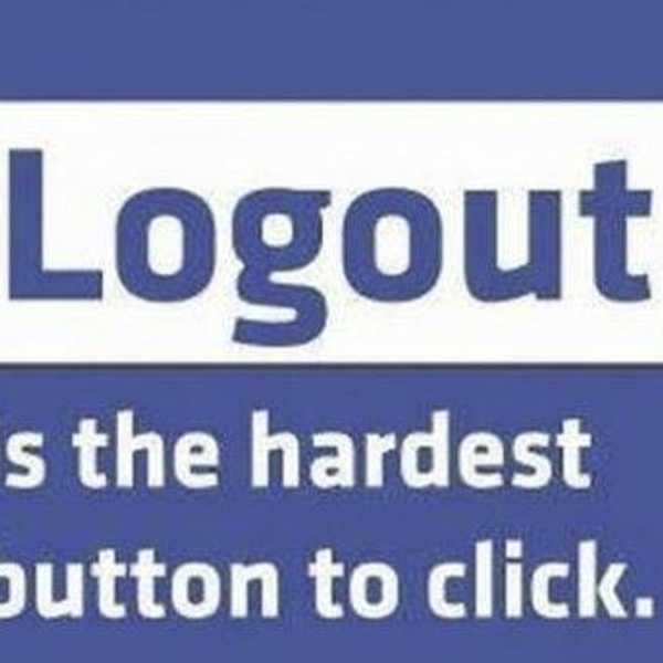 5 Reasons to Logout