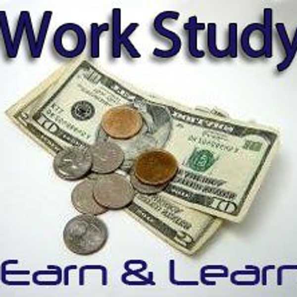 Work-Study In College: A Necessity