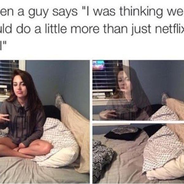 Why You're Better Than "Netflix And Chill"
