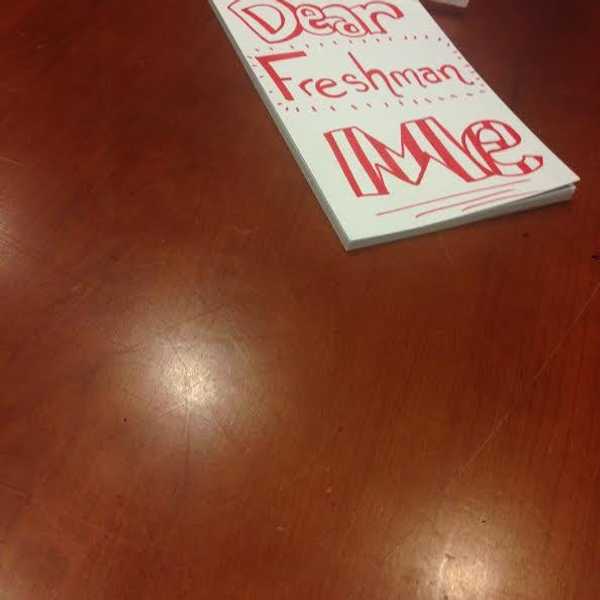 A Letter To Freshman Me