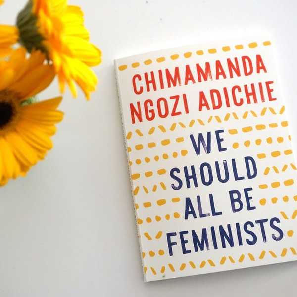 The Brilliance Of "We Should All Be Feminists"