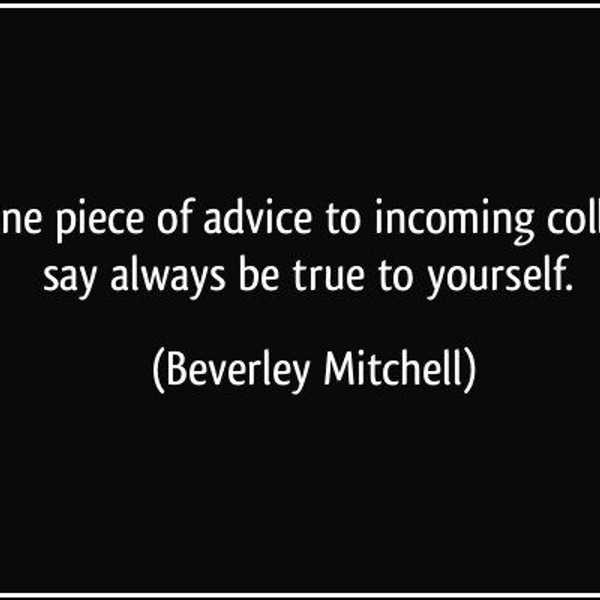 Advice For Incoming Freshmen