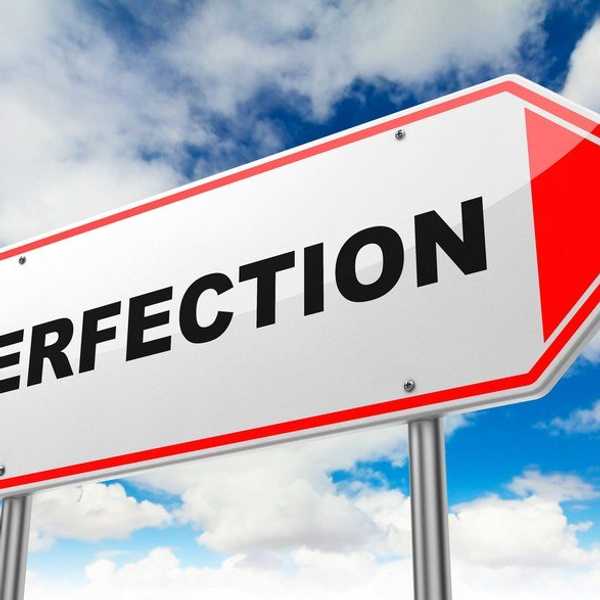 The Obsession For Perfection