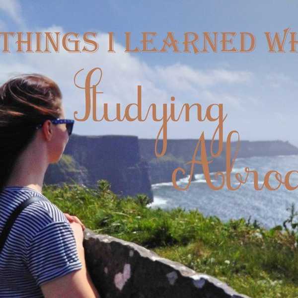 Five Things I Learned While Studying Abroad
