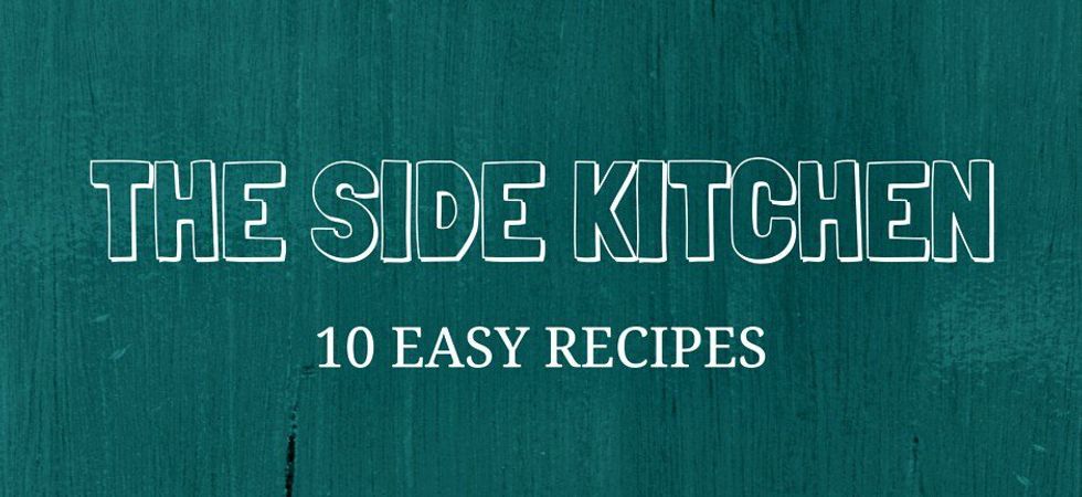 The Side-Kitchen: 10 Easy Recipes