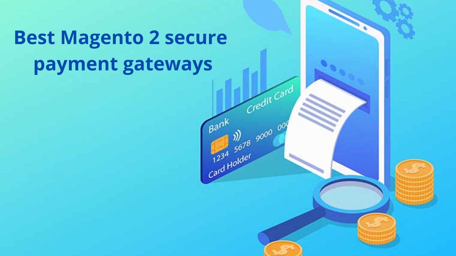 BEST MAGENTO 2 SECURE PAYMENT GATEWAYS EXTENSIONS