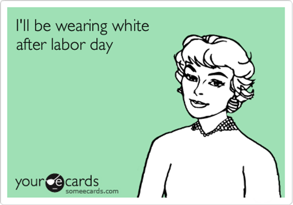 White After Labor Day