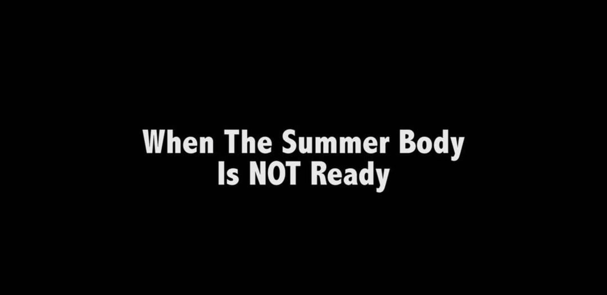 The Summer Body
