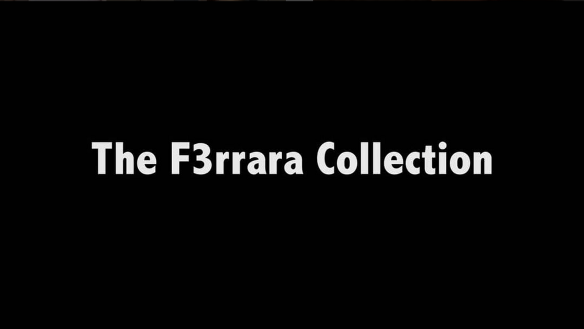 F3rrara Collection