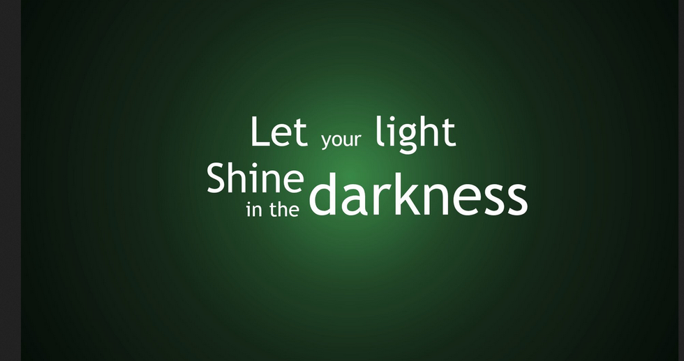 Shine the Light into the Dark