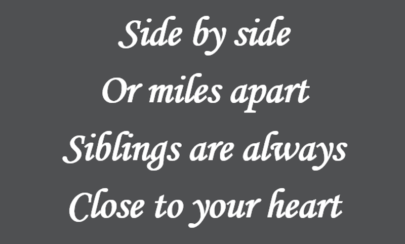 Long Distance Siblings Long Distance Siblings Quotes