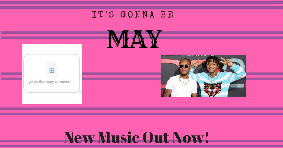 "It's Gonna Be A Good May" All the New Music Releases out NOW!