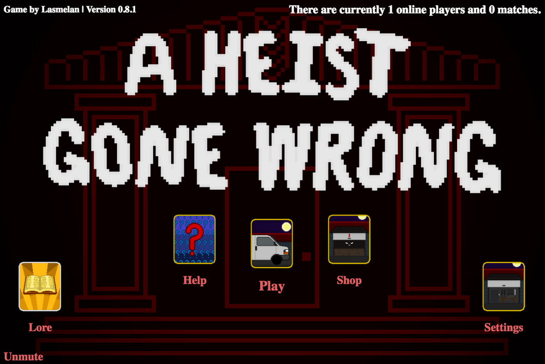 Why You Should Play A Heist Gone Wrong
