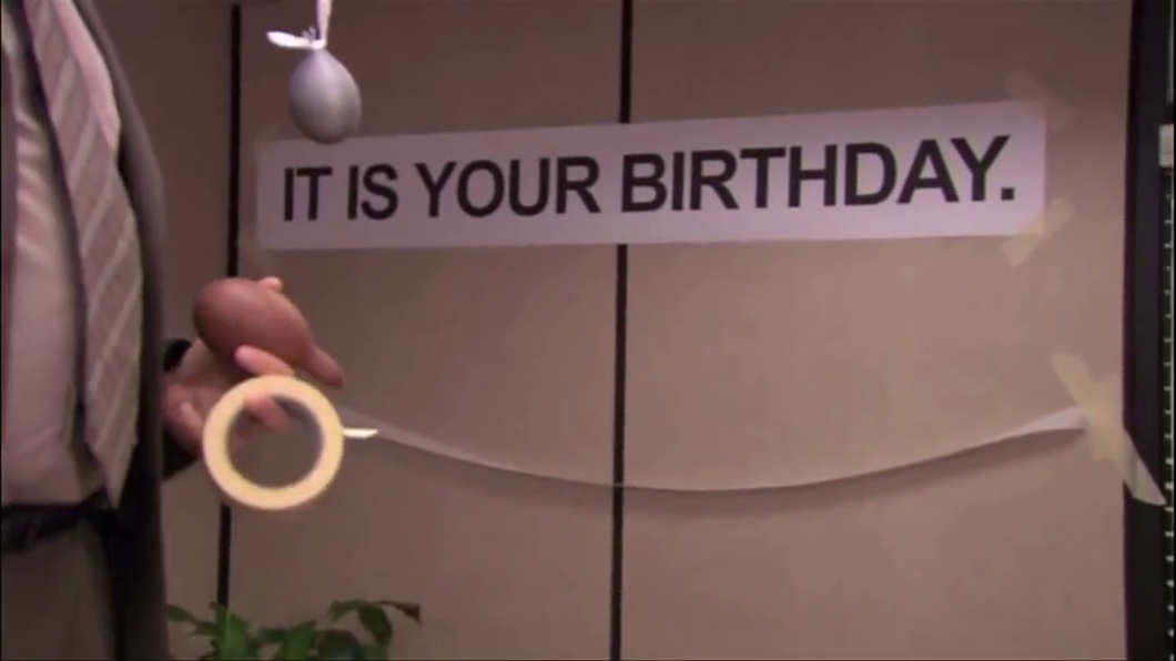 10 Birthweek Thoughts, Brought To You By The Professional Employees Of Dunder Mifflin Paper Company, Inc.
