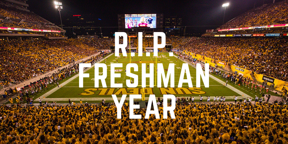 R.I.P. to My Freshman Year