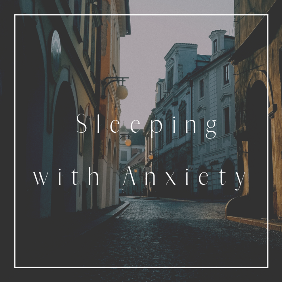 Sleeping with Anxiety