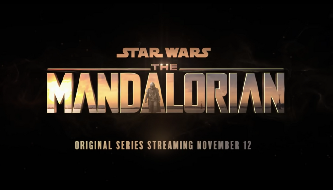 7 Reasons Why You Should Watch "The Mandalorain"